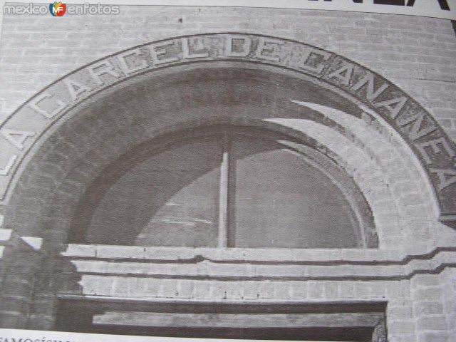 La cárcel de Cananea